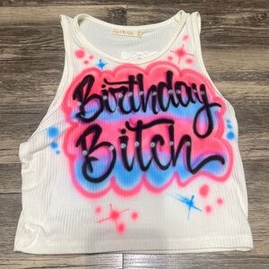 Birthday B*tch Crop Top